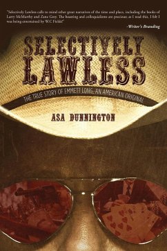 Selectively Lawless - Dunnington, Asa