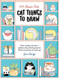 101 Super Cute Cat Things to Draw - Mayo, Lulu
