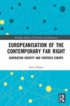 Europeanisation of the Contemporary Far Right - Nissen, Anita