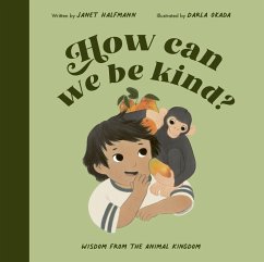 How Can We Be Kind? - Halfmann, Janet