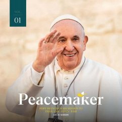 Peacemaker: Pope Francis on His Mission to Thailand Japan Bari - Goder, Anja