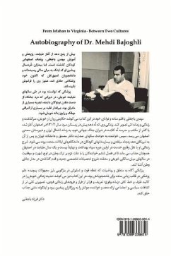 From Isfahan to Virginia - Between Two Cultures: Autobiography of Dr. Mehdi Bajoghli - Bajoghli, Mehdi