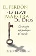 El Perdón - La Llave Maestra de Dios - Bild 1
