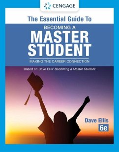 The Essential Guide to Becoming a Master Student - Ellis, Dave