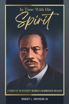 In Tune With His Spirit - Shepherd, Robert L.