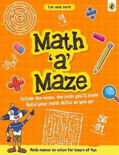 Math-A-Maze (Fun with Maths) - Mehta, Sonia