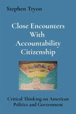 Close Encounters With Accountability Citizenship