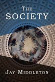The Society: Volume 1