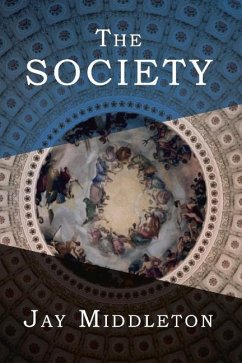 The Society: Volume 1 - Middleton, Jay