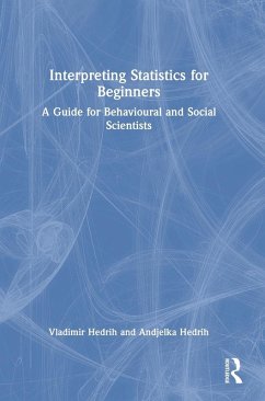 Interpreting Statistics for Beginners - Hedrih, Vladimir;Hedrih, Andjelka