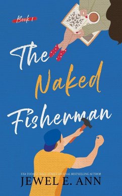The Naked Fisherman - Ann, Jewel E.