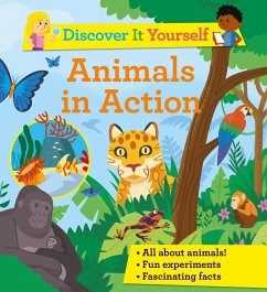 Discover It Yourself: Animals In Action - Morgan, Sally