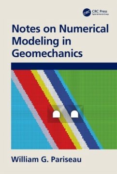 Notes on Numerical Modeling in Geomechanics - Pariseau, William G.