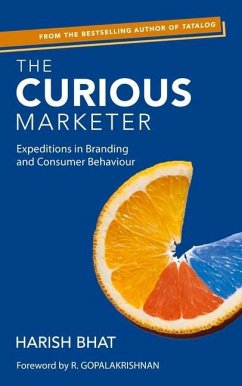 The Curious Marketer - Bhat, Harish