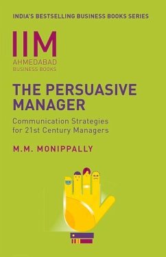 Iima - The Persuasive Manager: Communication Strategies for 21st Century Managers - Monippally, M. M.