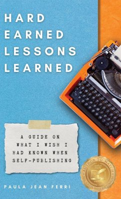 Hard Earned Lessons Learned - Ferri, Paula Jean