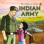 My Father Is in the Indian Army