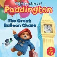 The Great Balloon Chase - HarperCollins Childrenâ s Books