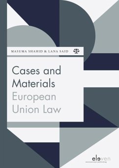 Cases and Materials European Union Law - Shahid, Masuma; Said, Lana