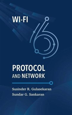 Wi-Fi 6 Protocol and Network - Sankaran, Sundar Gandhi; Gulasekaran, Susinder Rajan