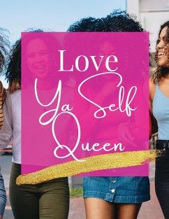 Love Ya Self Queen - Smith, Alexis A.