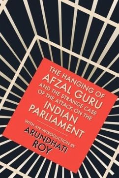 The Hanging of Afzal Guru - Roy, Arundhati