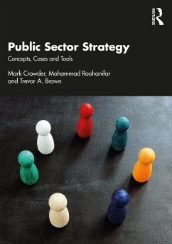 Public Sector Strategy - Crowder, Mark;Roohanifar, Mohammad;Brown, Trevor A.