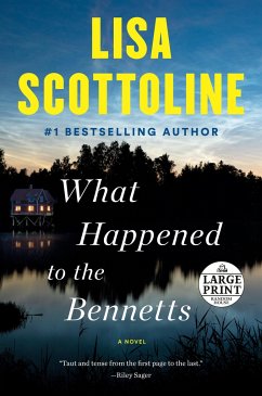 What Happened to the Bennetts - Scottoline, Lisa