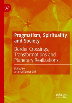 Pragmatism, Spirituality and Society