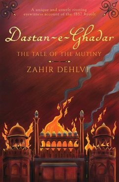Dastan-E-Ghadar - Dehlvi, Zahir