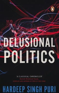 Delusional Politics - Puri, Hardeep Singh