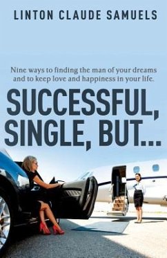 Successful, Single, But... - Samuels, Linton Claude
