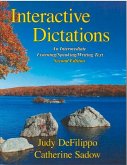 Interactive Dictations: An Intermediate Listening/Speaking/Writing Text