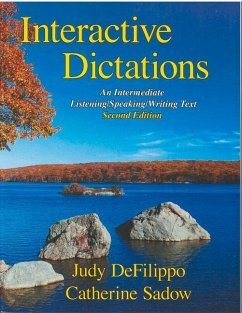 Interactive Dictations: An Intermediate Listening/Speaking/Writing Text - Sadow, Catherine