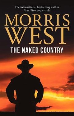 The Naked Country - West, Morris L.