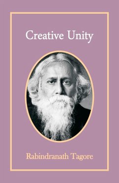 Creative Unity - Tagore, Rabindranath