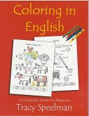 Coloring in English: A Vocabulary Builder for Beginners