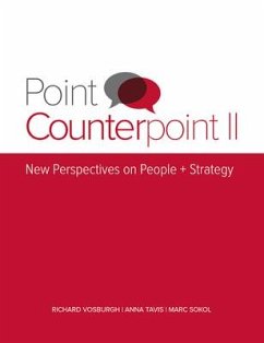 Point Counterpoint II: New Perspectives on People + Strategy - Tavis, Anna A.; Sokol, Marc B.