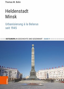 Heldenstadt Minsk - Bohn, Thomas M.