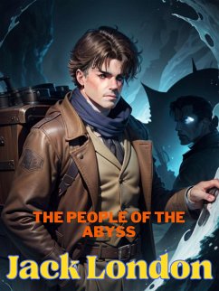 The People of the Abyss (eBook, ePUB) - London, Jack