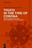 Touch in the Time of Corona (eBook, PDF)