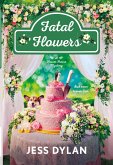 Fatal Flowers (eBook, ePUB)