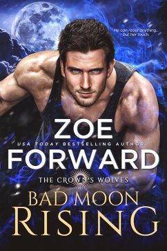 Bad Moon Rising (eBook, ePUB) - Forward, Zoe