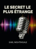 Le Secret le plus étrange (Traduit) (eBook, ePUB)