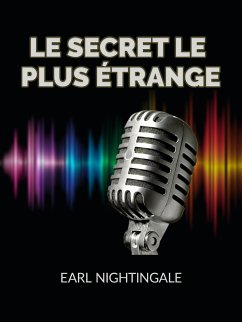 Le Secret le plus étrange (Traduit) (eBook, ePUB) - Nightingale, Earl