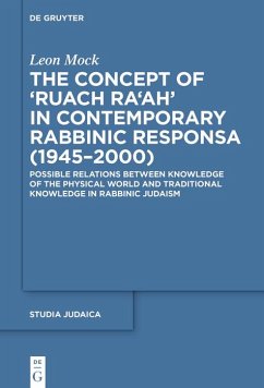 The Concept of >Ruach Ra'ah< in Contemporary Rabbinic Responsa (1945-2000) (eBook, PDF) - Mock, Leon