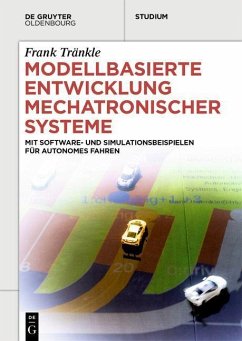 Modellbasierte Entwicklung Mechatronischer Systeme (eBook, PDF) - Tränkle, Frank