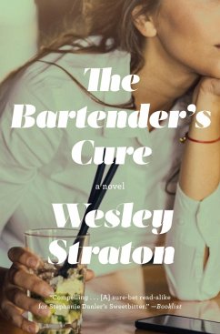 The Bartender's Cure (eBook, ePUB) - Straton, Wesley