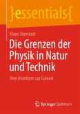 Die Grenzen der Physik in Natur und Technik (eBook, PDF)
