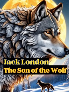 The Son of the Wolf (eBook, ePUB) - London, Jack
